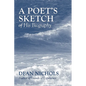 A Poet's Sketch of His Biography - Paperback