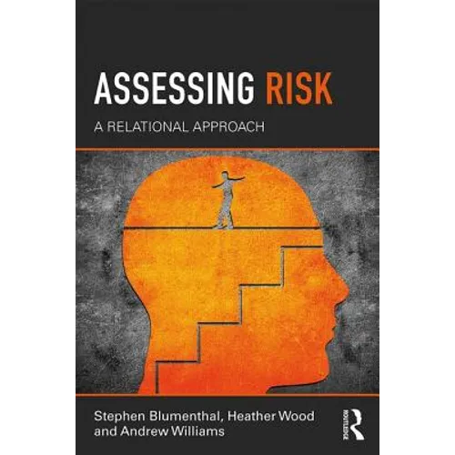 Assessing Risk: A Relational Approach - Paperback
