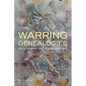 Warring Genealogies: Race, Kinship, and the Korean War - Paperback