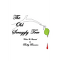 The Old Scraggly Tree - Paperback