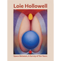 Loie Hollowell: Space Between: A Survey of Ten Years - Hardcover