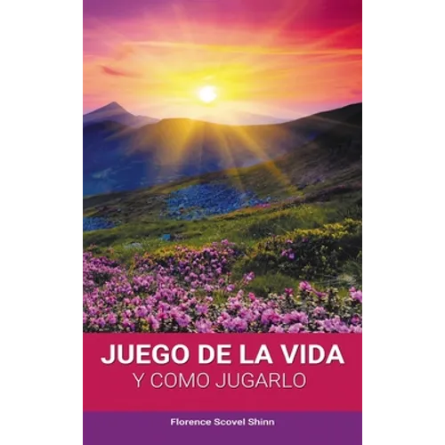 El Juego de la Vida y Como Jugarlo - Hardcover