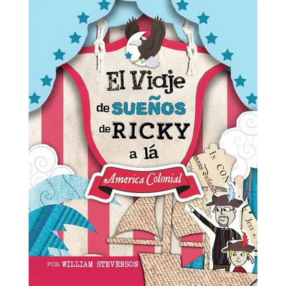 El Viaje de SueÑos de Ricky a lá America Colonial - Paperback