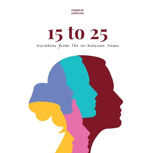 15 to 25: Scribbles from the in-between years - Paperback