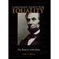Lincoln's Quest for Equality - Hardcover