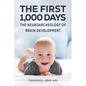The First 1,000 Days - Paperback