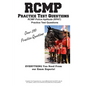 RCMP Practice!: RCMP Police Aptitude (RPAT) Practice Test Questions - Paperback
