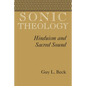 Sonic Theology: Hinduism and Sacred Sound - Paperback