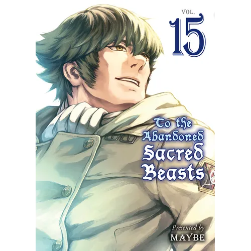 To the Abandoned Sacred Beasts 15 - Paperback