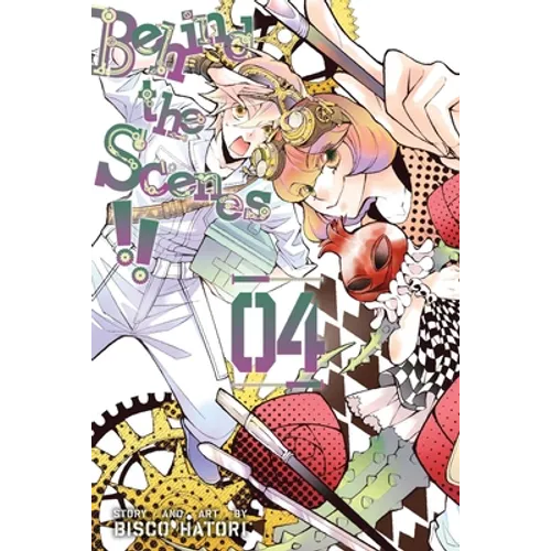 Behind the Scenes!!, Vol. 4 - Paperback