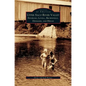 Upper Saco River Valley: Fryeburg, Lovell, Brownfield, Denmark and Hiram - Hardcover