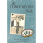 The Three Rivers Kids - Paperback
