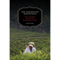 The Darjeeling Distinction: Labor and Justice on Fair-Trade Tea Plantations in India Volume 47 - Paperback