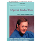A Special Kind of Hero: Chris Burke's Own Story - Paperback