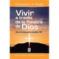Vivir a Través de la Palabra de Dios - Paperback