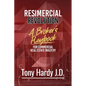 Resimercial Revolution: A Broker's Playbook for Commercial Real Estate Mastery (Book # 1) - Paperback
