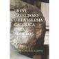 Breve Catecismo de la Iglesia Católica Para Adultos - Paperback
