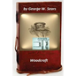 Woodcraft by George W. Sears (Original Version) - Paperback