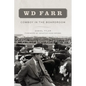 W D Farr: Cowboy in the Boardroom - Paperback