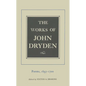 The Works of John Dryden, Volume VII: Poems, 1697-1700 Volume 7 - Hardcover