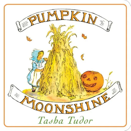 Pumpkin Moonshine - Board Book