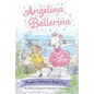 Angelina Ballerina's Ballet Tour - Hardcover