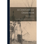 A Century of Dishonor: A Sketch of the United States Government's Dealings - Paperback