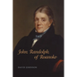 John Randolph of Roanoke - Paperback