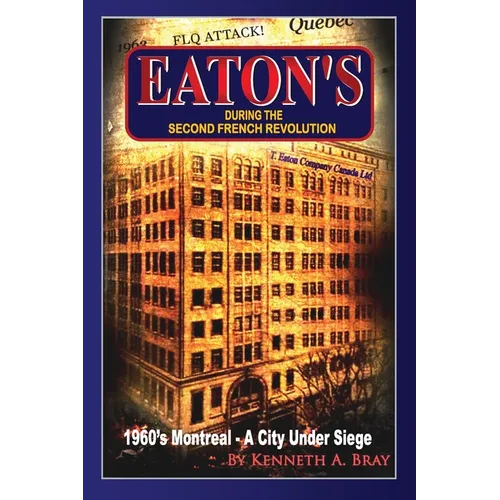 EATON'S During The Second French Revolution - Paperback