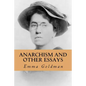 Anarchism and Other Essays - Paperback