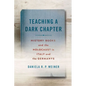 Teaching a Dark Chapter: History Books and the Holocaust in Italy and the Germanys - Hardcover
