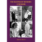 The Keeper of Memory: A Memoir - Paperback