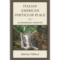 Italian American Poetics of Place - Hardcover