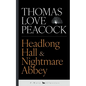 Headlong Hall & Nightmare Abbey - Paperback