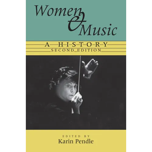 Women and Music: A History - Paperback