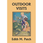 Outdoor Visits (Yesterday's Classics) - Paperback