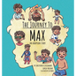 The Journey to Max - An Adoption Story - Hardcover