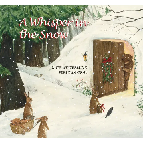 A Whisper in the Snow - Hardcover