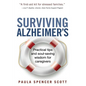 Surviving Alzheimer's: Practical tips and soul-saving wisdom for caregivers - Paperback