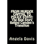 From Murder Capital to Police State: The Real Story Behind Camden's Transition - Paperback