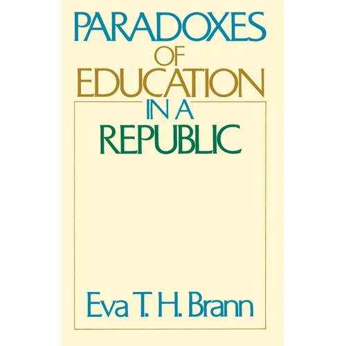 Paradoxes of Education in a Republic - Paperback