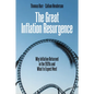 The Great Inflation Resurgence: Why Inflation Returned in the 2020s and What to Expect Next - Hardcover