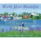 World More Beautiful: The Life and Art of Barbara Cooney - Hardcover