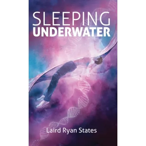 Sleeping Underwater - Hardcover