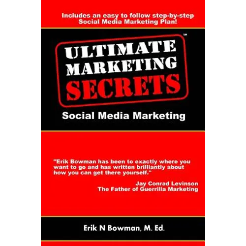 Ultimate Marketing Secrets: Social Media Marketing - Paperback