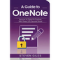 OneNote: A Onenote guide to Onenote 2016, Using Onenote for mac and Onenote shortcuts. See our 125 Onenote tips to becoming an Onenote expert! - Paperback
