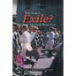 How Long Is Exile?: BOOK III: The Long Road Home - Paperback