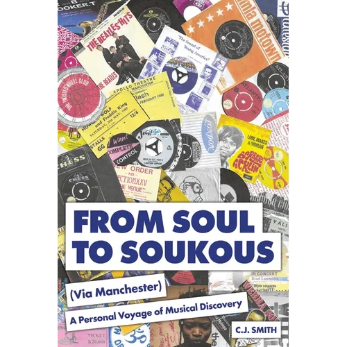 From Soul to Soukous (Via Manchester) - Paperback
