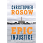 Epic Injustice - Paperback