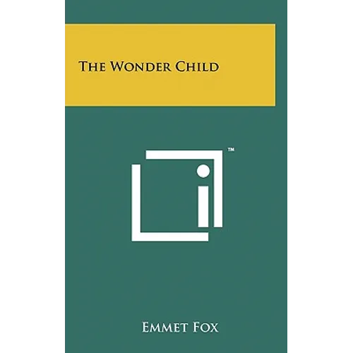 The Wonder Child - Hardcover